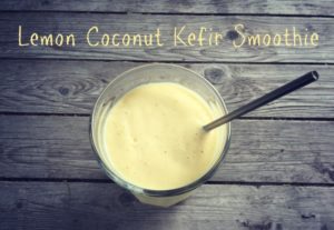 LEMON COCONUT KEFIR SMOOTHY